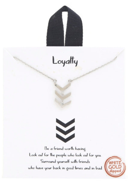 Loyalty Necklace