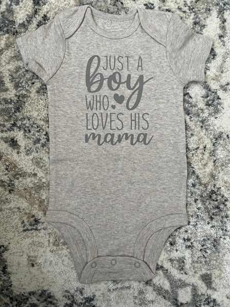Just A Boy Who Loves His Mama Onesie