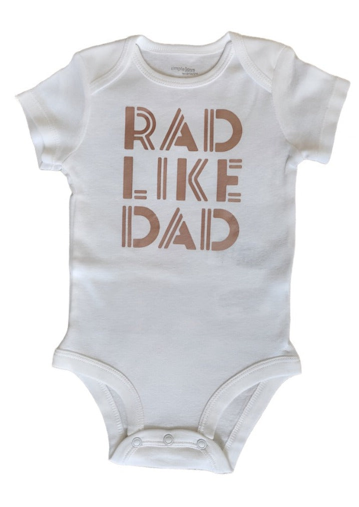 Rad Like Dad Onesie